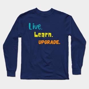 Principles of Life Long Sleeve T-Shirt